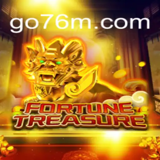 Explore FortuneTreasure: The Ultimate Experience on the 76M.COM Platform