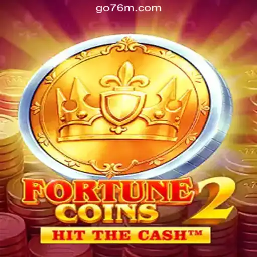 Explore FortuneCoins2: A Thrilling Gaming Experience on the 76M.COM Platform