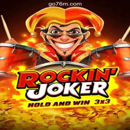 RockinJoker: A Premier Slot Game at 76M.COM Platform-Oficial Slots Brasil #1