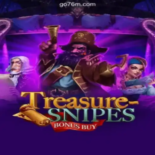 Discover the Thrill of TreasuresnipesBonusBuy on 76M.COM Platform-Oficial Slots Brasil #1